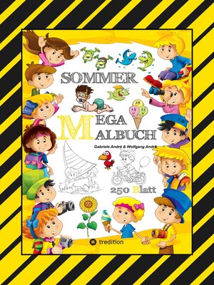 cover image of MEGA MALBUCH--SOMMER--URLAUB--MOTORBOOT--JETSKI--SPORT--SCHWIMMEN--WANDERN--MEER--FAMILIE--KINDER--SPASS